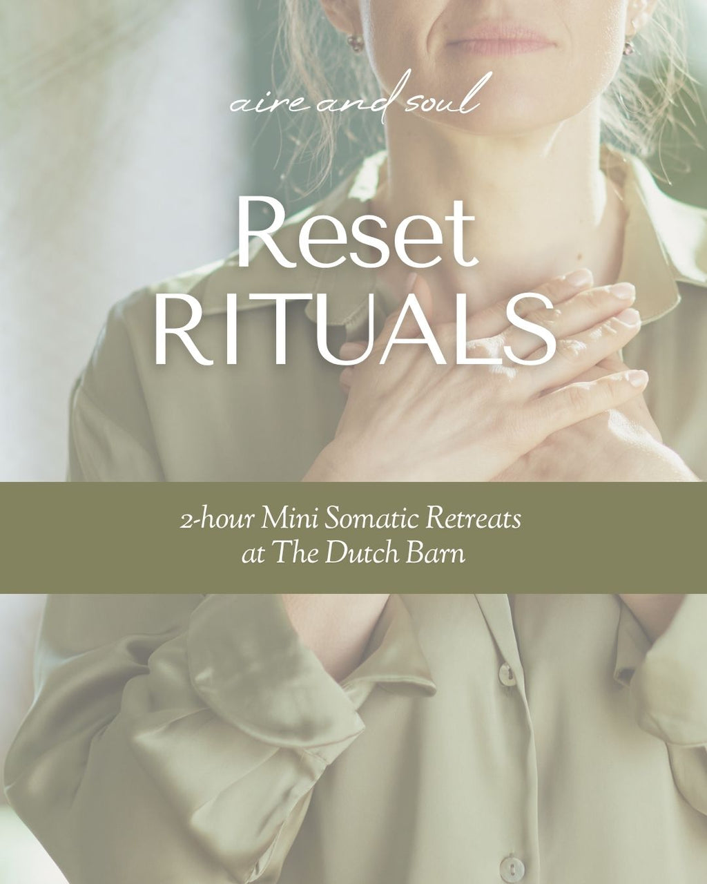 Reset Ritual @ The Dutch Barn- NEXT:  Friday May 15th, 11:00 - 1:00pm
