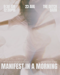 MANIFEST IN A MORNING (£155)